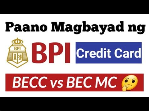 bpi blue mastercard becc or bec mc|BPI Credit Card Payment Channels .
